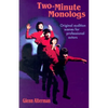 Two-Minute Monologs - Paperback