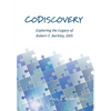 CoDiscovery: Exploring the Legacy of Robert F. Barkley, DDS - Hardcover