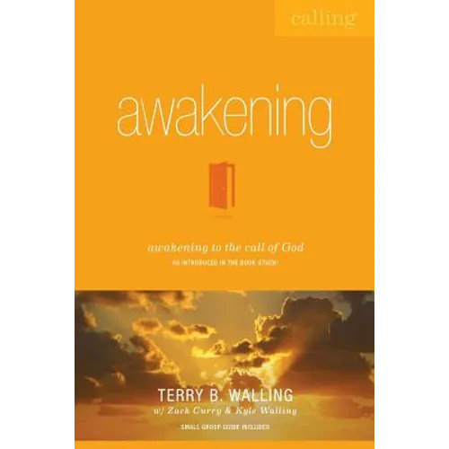Awakening: Awakening to the Call of God - Paperback