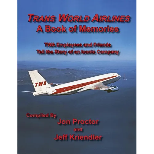 Trans World Airlines A Book of Memories - Paperback