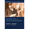 The Theology of Dietrich Bonhoeffer - Paperback