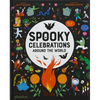 Spooky Celebrations Around the World - Hardcover