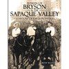 Pioneers of Bryson & the Sapaque Valley: A History of Early Pioneers - Paperback