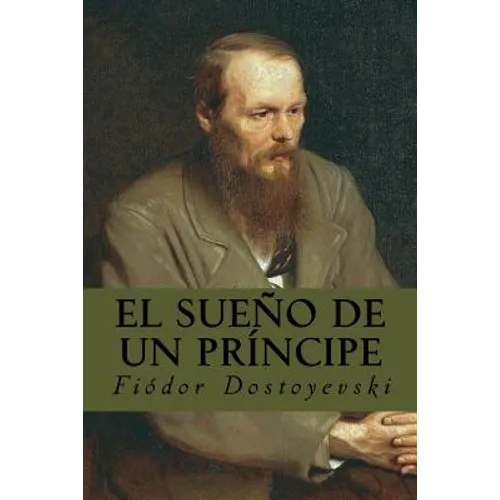 El sueño de un príncipe - Paperback