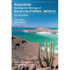 Roadside Geology and Biology of Baja California, 2nd Ed. - Paperback