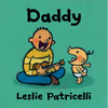 Daddy: (A Heartwarming Story of Father-Child Bonding for Babies and Toddlers) - Board Book