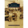 Woodbury, Orange County - Hardcover