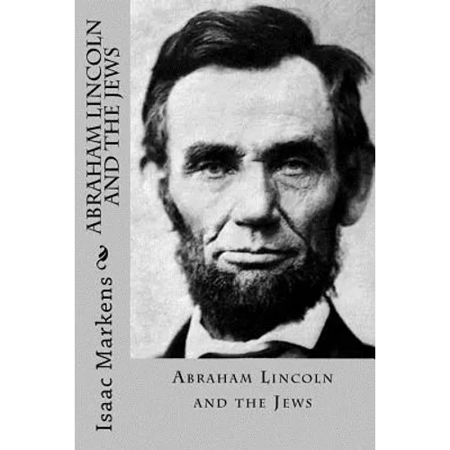 Abraham Lincoln and the Jews - Paperback