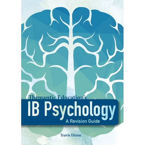 IB Psychology - A Revision Guide (1st Edition - 2018) - Paperback