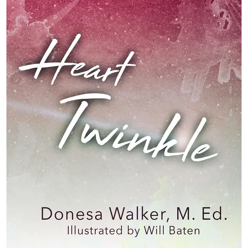 Heart Twinkle - Hardcover