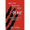 Lions and Tigers and Bears - Oh My: A Parable on Diversity and Inclusion - Paperback