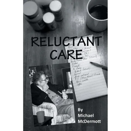 Reluctant Care - Paperback