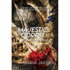 Majestic Corpse - Paperback