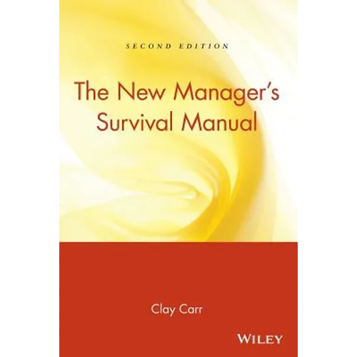 The New Manager's Survival Manual - Paperback