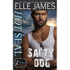 Hot Seal, Salty Dog: A Brotherhood Protectors Crossover Novel - Paperback