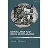 Numismatics and Greek Lexicography - Paperback