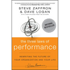 The Three Laws of Performance: Rewriting the Future of Your Organization and Your Life - Paperback