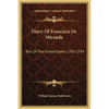 Diary Of Francisco De Miranda: Tour Of The United States 1783-1784 - Hardcover
