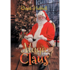 The Magic of Being the Claus - Hardcover