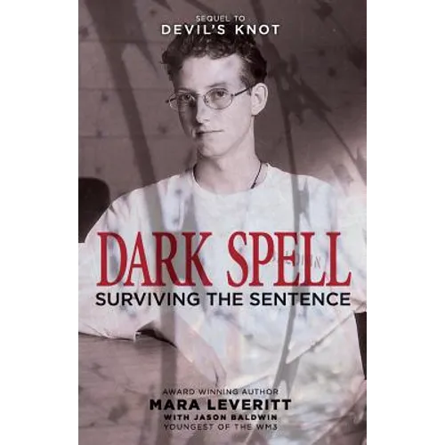 Dark Spell: Surviving the Sentence - Paperback