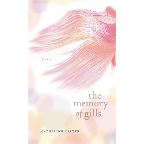 The Memory of Gills - Paperback