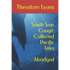 South Seas Congé: Collected Pacific Tales: Abridged - Paperback