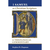 1 Samuel as Christian Scripture: A Theological Commentary - Paperback