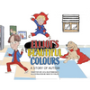 Elliot's Beautiful Colours: A Story of Autism - Paperback