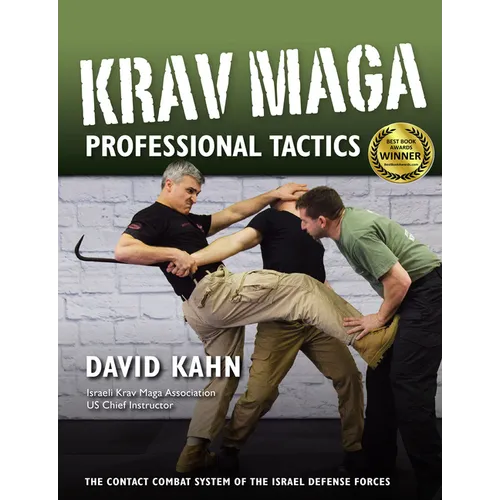 Krav Maga Professional Tactics: The Contact Combat System of the Israeli Martial Arts - Paperback
