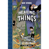 Hearing Things: Toon Level Two - Hardcover