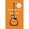 Acoustic Guitar Care 101: A Survival Guide for Beginners - Paperback