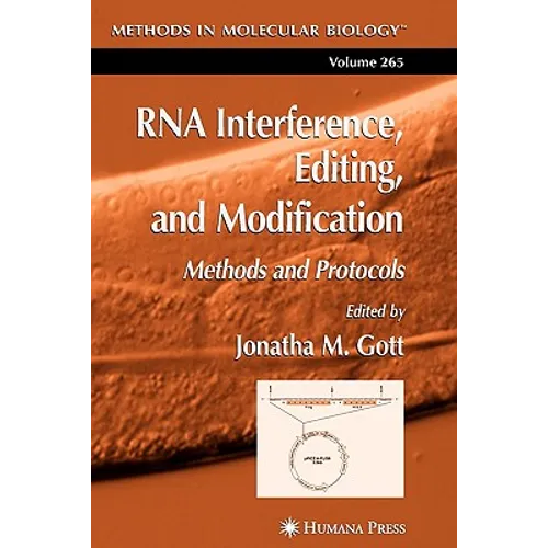 RNA Interference, Editing, and Modification: Methods and Protocols - Paperback