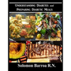 Understanding Diabetes and Preparing Diabetic Meals - Paperback