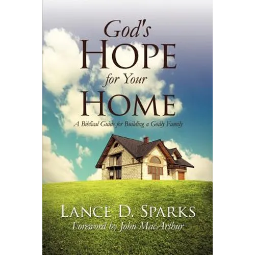 God's Hope for Your Home - Paperback
