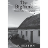 The Big Yank: Memoir of a Boy Growing Up Irish - Paperback