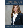 Transcending High-Conflict Divorce: How to Disengage from Your Ex and Find Your Power - Paperback