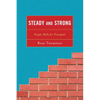 Steady and Strong: People Skills for Principals - Paperback