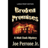 Broken Promises: A Matt Davis Mystery: Large Print Edition - Paperback
