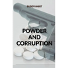 Powder And Corruption - Paperback