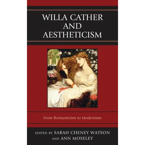 Willa Cather and Aestheticism - Paperback