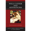 Willa Cather and Aestheticism - Paperback