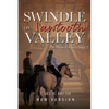 Swindle in Sawtooth Valley: The Maxwell Family Saga (3) - Paperback
