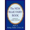 The New Blue Fairy Book: Part 3: Fairy Tales 13 to 18 - Paperback