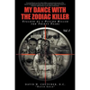 My Dance with the Zodiac Killer - Paperback