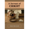 A Servant of Christ - Paperback