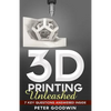 3D Printing Unleashed: 7 Key Questions Answered Inside - Paperback