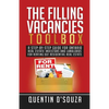 The Filling Vacancies Toolbox: A Step-By-Step Guide for Ontario Real Estate Investors and Landlords for Renting Out Residential Real Estate - Paperback