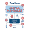 Mapas Mentales: Aprende a Usar La Herramienta de Pensamiento Más Poderosa del Universo / The Mind Map Book - Paperback
