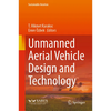 Unmanned Aerial Vehicle Design and Technology - Hardcover