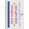 East Goes West - Hardcover